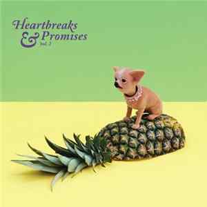 Flirtini - Heartbreaks & Promises Vol. 2 Album