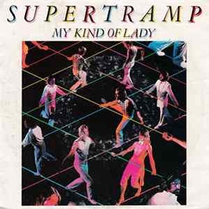 Supertramp - My Kind Of Lady Album