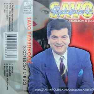 Savo Radusinović, Orkestar Miroljuba Aranđelovića Kemiša - S' Koferom U Ruci Album