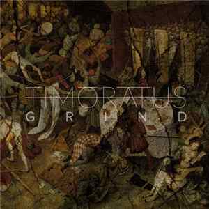 TIMŌRĀTUS - Grind Album