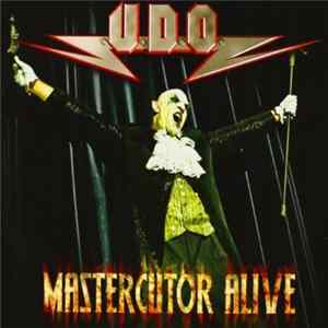 U.D.O. - Mastercutor Alive Album