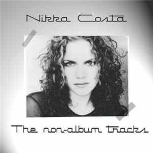 Nikka Costa - The Non-Album Tracks Album