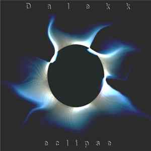 Dalekk - Eclipse Album