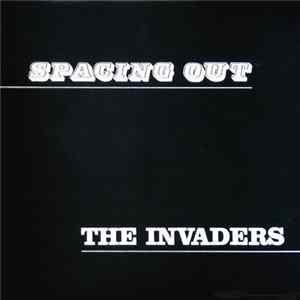 The Invaders - Spacing Out Album