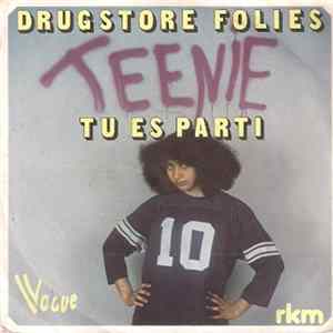 Teenie - Drugstore Folies Album