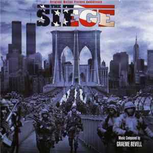 Graeme Revell - The Siege (Original Motion Picture Soundtrack) Album