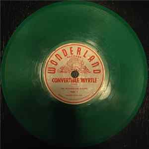 The Wonderland Players - Convertible Myrtle Album