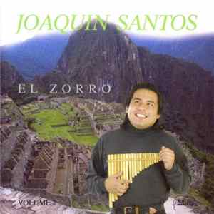 Joaquin Santos - El Zorro (Pan Flute Melodies Volume 2) Album
