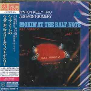 Wynton Kelly Trio / Wes Montgomery - Smokin' At The Half Note Album