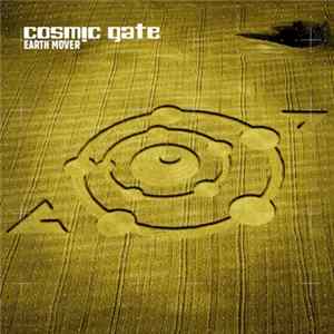 Cosmic Gate - Earth Mover Album