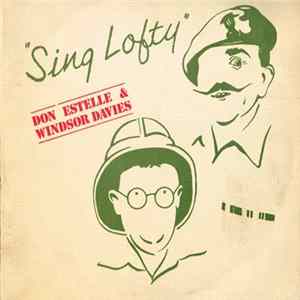 Don Estelle & Windsor Davies - Sing Lofty Album