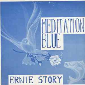 Ernie Story - Meditation Blue Album