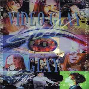 Glay - Video Glay Album