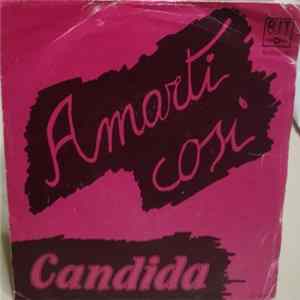 Candida - Amarti Così Album