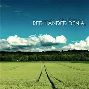 Red Handed Denial - Eyes And Liquid Skies Album