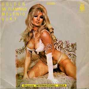 Orquesta Internacional Osca - Golden / Mi Flamingo / Melenio / Viky Album