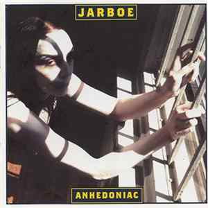 Jarboe - Anhedoniac Album