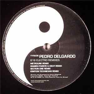 Pedro Delgardo - 818 Electro Remixes Album