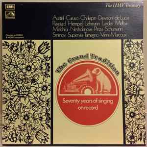 John Steane - The Grand Tradition - Seventy Years Of Singing On Record Album