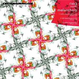 Neg - Melancholy Album