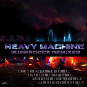 Heavy Machine - Subbrocck Remixes Album
