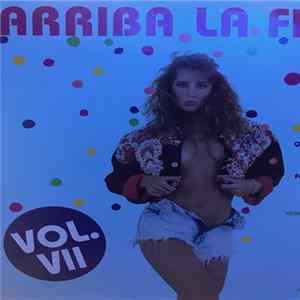 Various - Arriba La FIesta Vol. VII Album