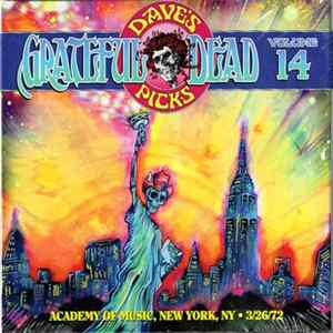 Grateful Dead - Academy Of Music, New York, NY • 3/26/72 Album