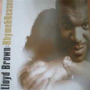 Lloyd Brown - Rhyme & Reason Album