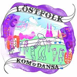 LöstFolk - Kom O Dansa Album