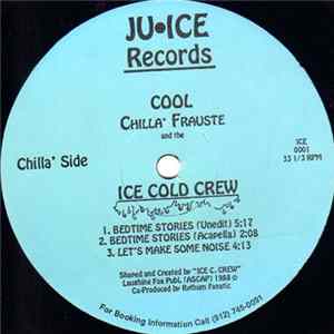 Cool Chilla' Frauste And The Ice Cold Crew - Bedtime Stories Album