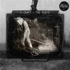E-Craft - The Roots Album