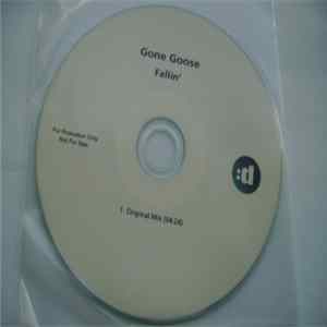 Gone Goose - Fallin' Album