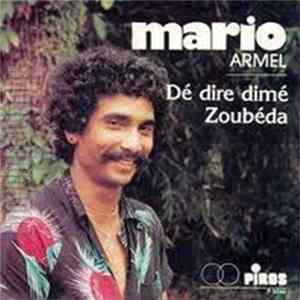 Mario Armel - Dé Dire Dimé / Zoubéda Album