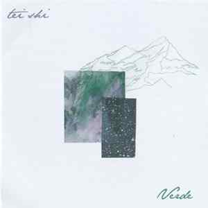 Tei Shi - Verde Album