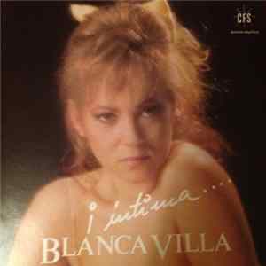 Blanca Villa - Intima Album
