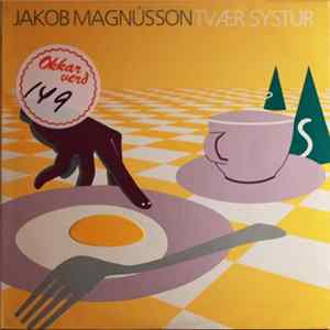 Jakob Magnússon - Tvær Systur Album