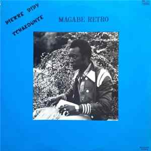 Pierre Didy Tchakounte - Magabe Retro Album