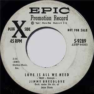Jimmy Breedlove - Love Is All We Need / Oo-Whee, Good Gosh A-Mighty Album