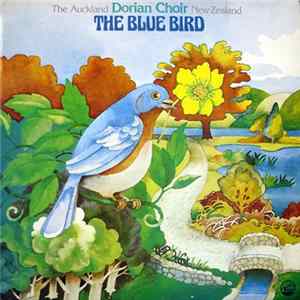 The Auckland Dorian Choir - The Blue Bird Album