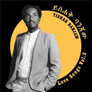 Yishak Banjaw - Love Songs Vol.2 Album