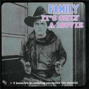Family - It's Only A Movie Album