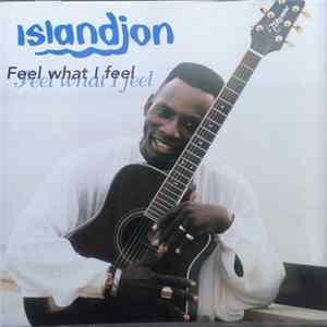 Islandjon - Feel What I Feel Album