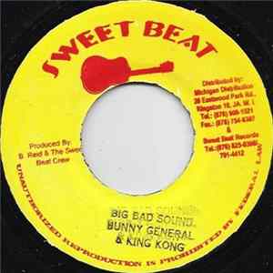 Bunny General & King Kong - Big Bad Sound Album