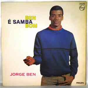 Jorge Ben - Ben É Samba Bom Album