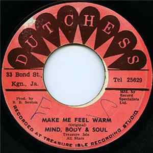 Mind, Body & Soul - Make Me Feel Warm Album
