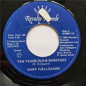 Gary Fjellgaard - Ten Years Old & Barefoot Album