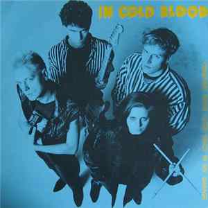In Cold Blood - Creatures From Outer Space In My Garage Album
