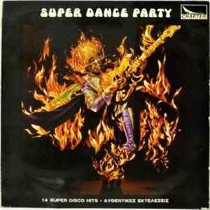 Various - Super Dance Party Album