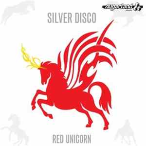 Silver Disco - Red Unicorn Album