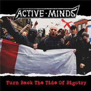 Active Minds - Turn Back The Tide Of Bigotry Album